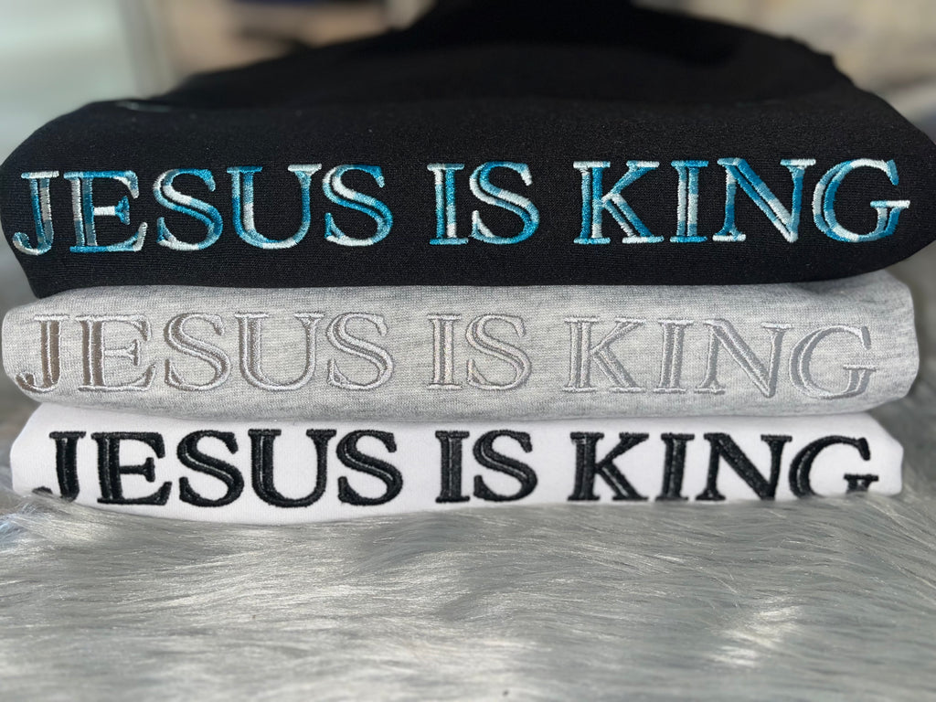 Jesus is King, Faith based, Christian, Embroidered CrewNeck Sweatshirt