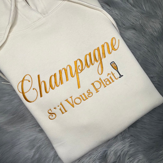 Champagne S'il Vous Plait Embroidered Hoodie Sweatshirt