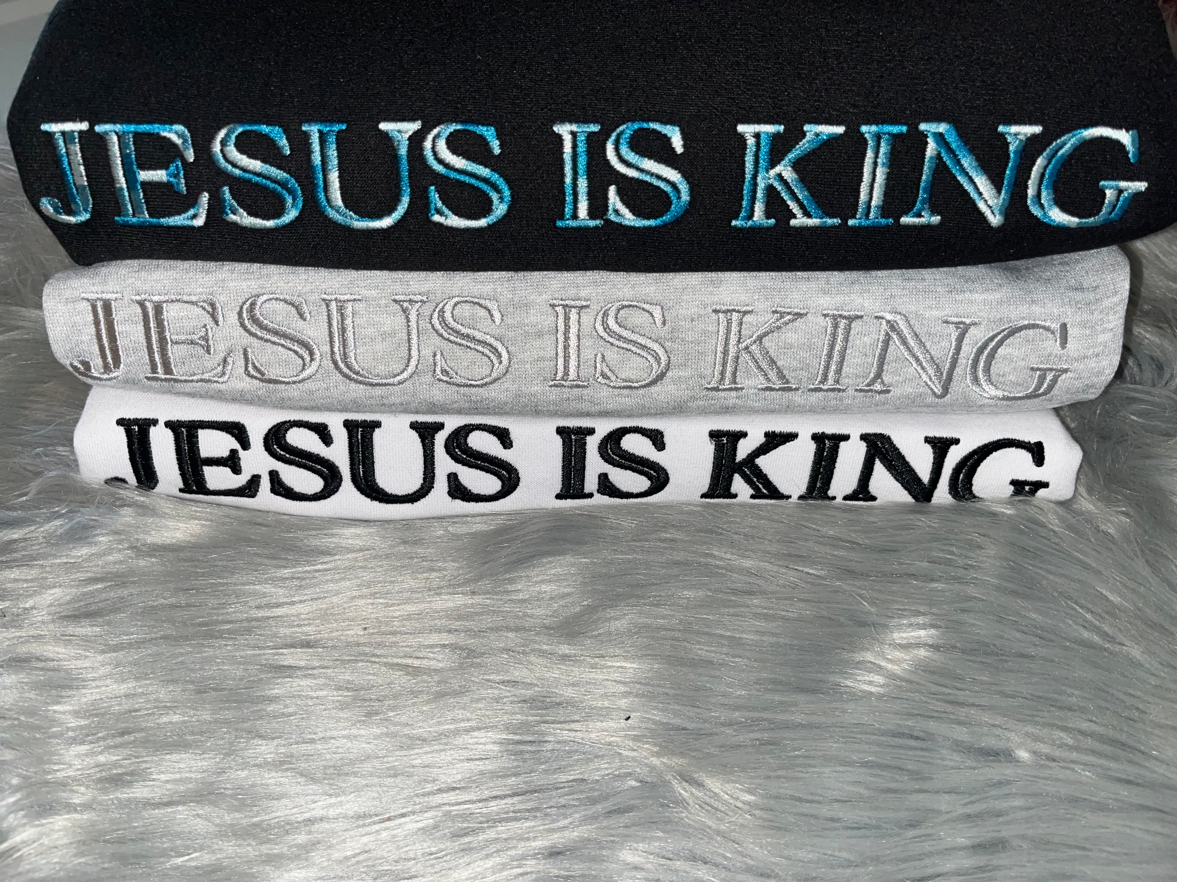Jesus is King, Faith based, Christian, Embroidered CrewNeck Sweatshirt