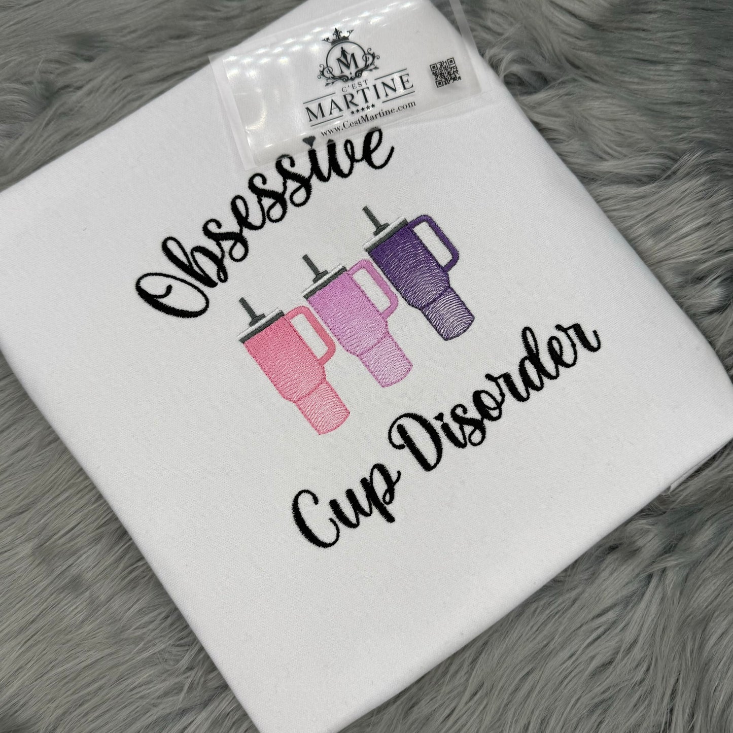 Stanley Tumbler Cup, OCD, Obsessive Compulsive Disorder, Embroidered CrewNeck