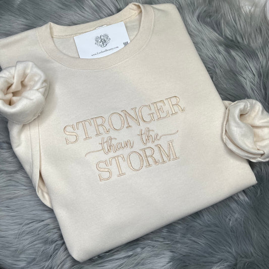 Valentine's Day Stronger Than The Storm  Embroidered CrewNeck Sweatshirt
