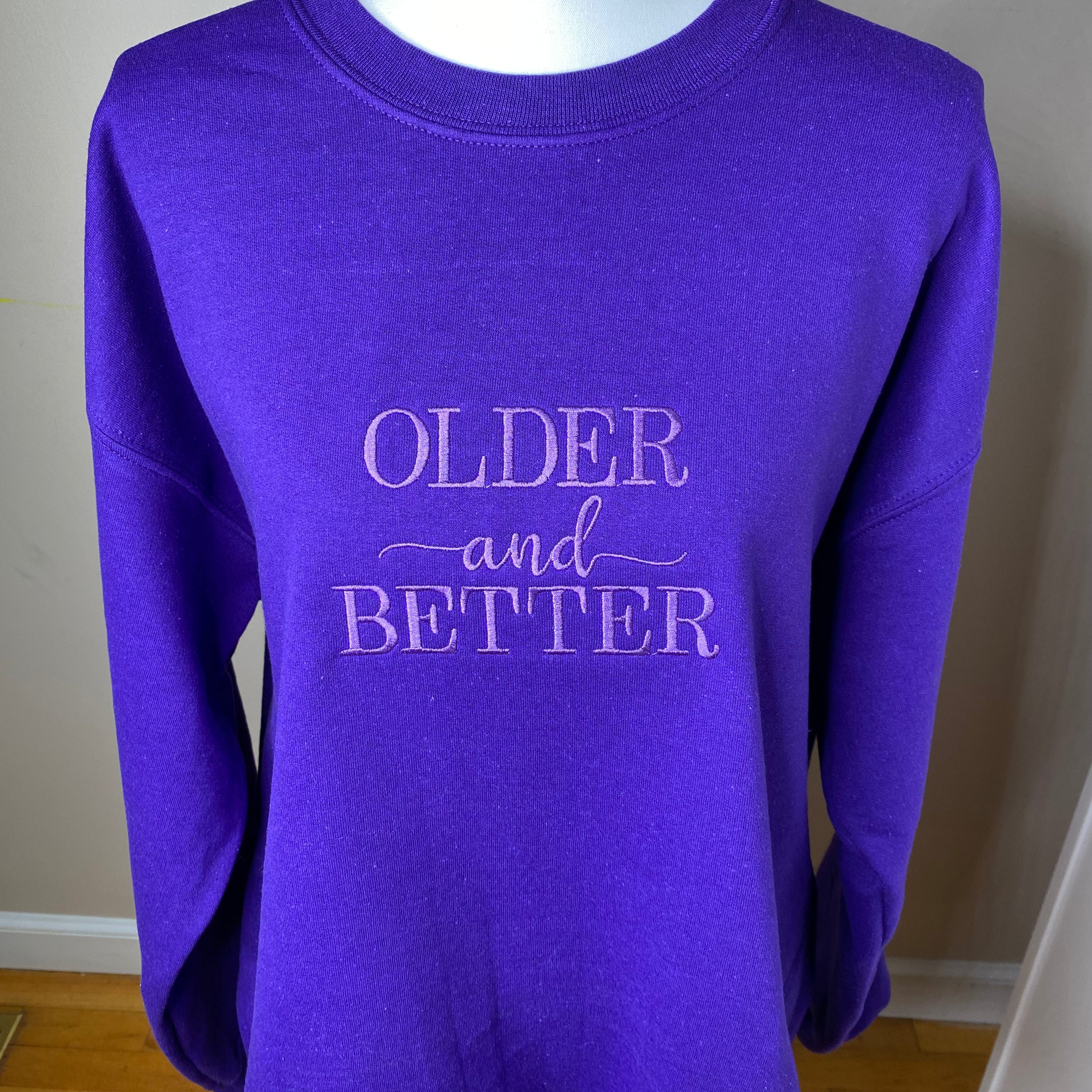 Valentine's Day, The Color Purple "Older and Better" Embroidered CrewNeck Sweatshirt