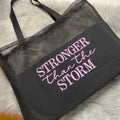 Stronger than the Storm Embroidered Motivational Tote