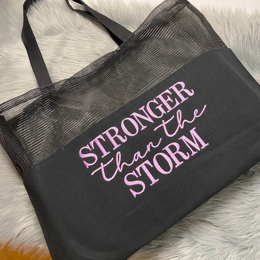 Stronger than the Storm Embroidered Motivational Tote