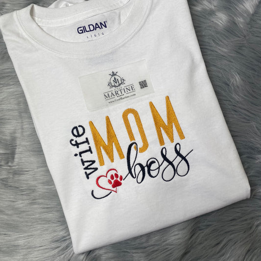 Wife Mom Boss,  Embroidered, Custom T-Shirt, Church Going