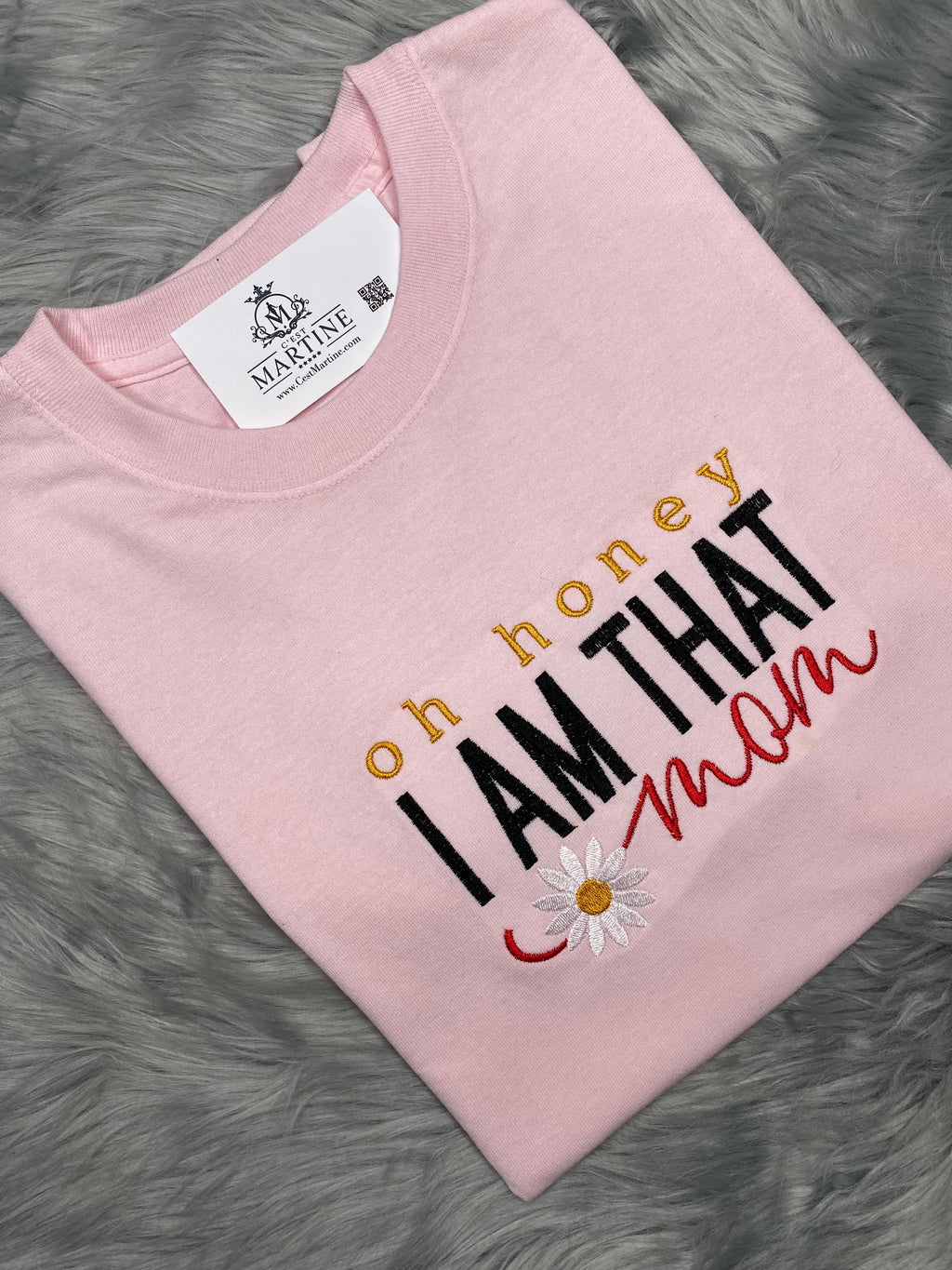 I AM That Mom Mother's Day Embroidered Gift T-Shirt